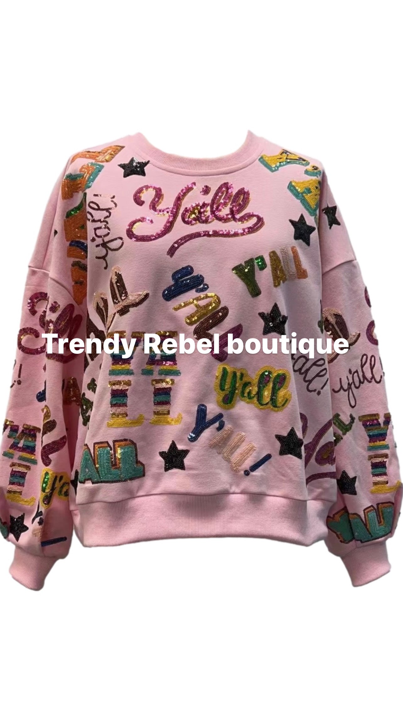 Pink Ya'll pullover
